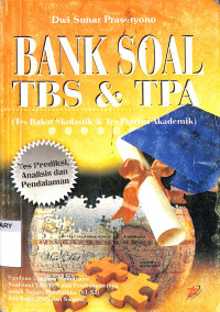 Bank Soal TBS & TPA: (Tes Bakat Skolastik & Tes Potensi Akademik)