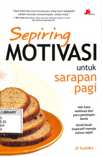 Sepiring Motivasi untuk Sarapan Pagi