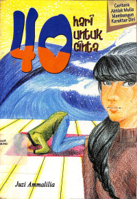 40 Hari untuk Cinta