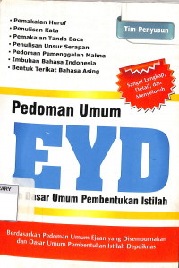 Pedoman Umum EYD dan Dasar Umum Pembentukan Istilah