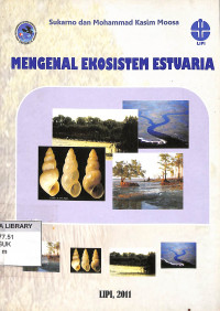 Mengenal Ekosistem Esturia