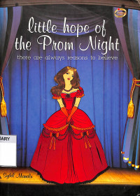 Little Hope of the Prom Night: There Are Always Reason To Believe