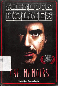 Sherlock Holmes : The Memoirs