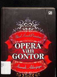 Opera van Gontor : novel kronik dunia pasantren