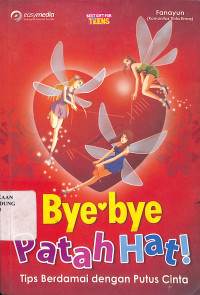 Bye-bye Patah Hati