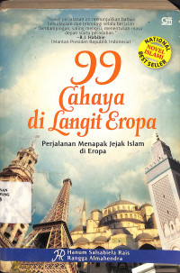 99 Cahaya di Langit Eropa: Perjalanan Menapak Jejak Islam Eropa