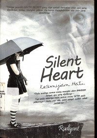 Silent Heart: Kesunyian Hati