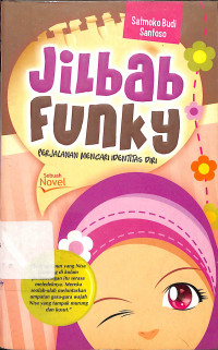 Jilbab Funky : Perjalanan Mencari Identitas Diri