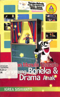 Panduan Menulis Skenario Panggung Boneka & Drama Anak