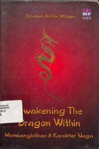 Awakening The Dragon Within : Membangkitkan 8 Karakter Naga