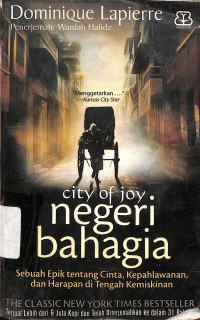 Negeri Bahagia: City Of Joy = The City Of Joy