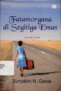 Fatamorgana Di Segitiga Emas