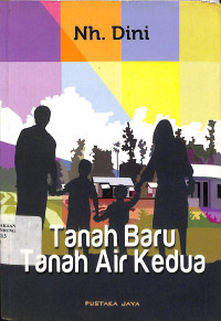 Tanah Baru, Tanah Air Kedua