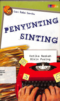 Penyunting Sinting: Ketika Naskah Bikin Pusing