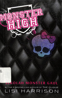 Monster High: Sekolah Monster Gaul = Monster High