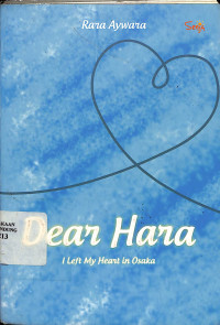 Dear Hara I Left My Heart In Osaka