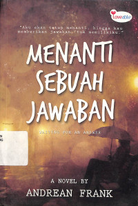 Menanti Sebuah Jawaban