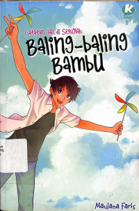 Catatan Jail Di Sekolah: Baling-Baling Bambu