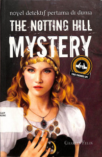 The Notting Hill Mystery = The Notting Hill Mystery