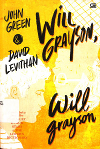 Will Grayson, Will Grayson = Will Grayson, Will Grayson