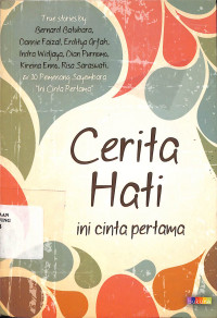 Cerita Hati: Ini Cinta Pertama