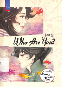 Who Are You? = Who Are You?