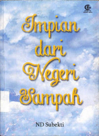 Impian Dari Negeri Sampah