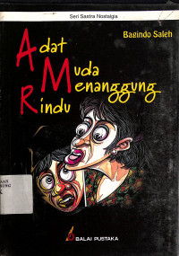 Adat Muda Menanggung Rindu