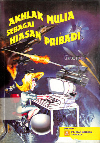 Akhlak Mulia Sebagai Hiasan Pribadi