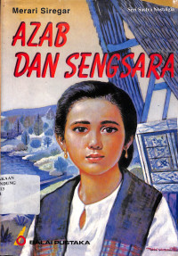 Azab Dan Sengsara : (Kisah Kehidupan Seorang Anak Gadis)