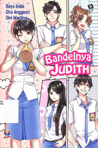 Bandelnya Judith