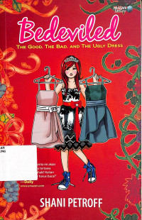 Bedeviled, The Good, The Bad, And The Ugly Dress = Bedeviled, The Good, The Bad, And The Ugly Dress