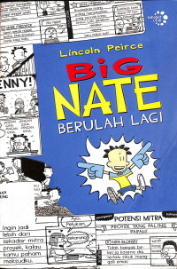 Big Nate : Berulah Lagi = Big Nate, Strikes Again