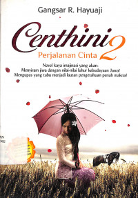 Centhini 2 : Perjalanan Cinta