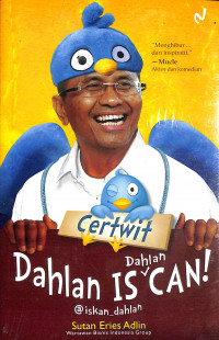 Certwit : Dahlan Is Dahlan Can