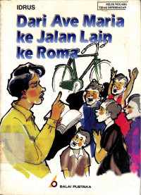 Dari Ave Maria Ke Jalan Lain Ke Roma