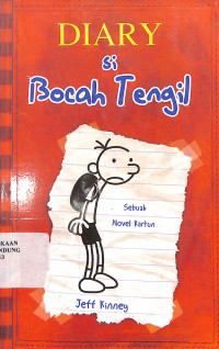 Diary si Bocah Tengil : Kenyataan Pahit = Diary Of Wimpy Kid