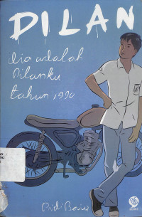 Dilan : Dia Adalah Dilanku Tahun 1990