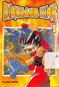 Dinosaur King Vol. 1 = Kodai Oja Kyoryu King Vol. 1