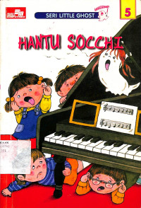 Seri Hantu Kecil 5 - Hantu Socchi = Chisana Obake Series (Obake No Socchi Zobi Zobi Zo)