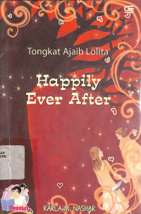 Tongkat Ajaib Lolita : Happily Ever After