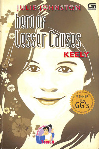 Keely = Hero Of Lesser Causes