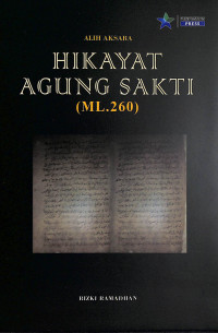 Hikayat Agung Sakti (ML.260)