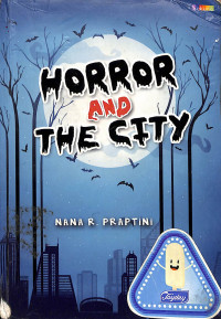Horror And The City