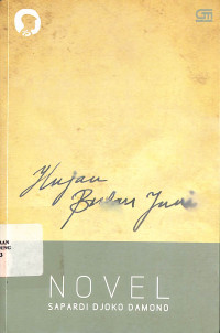 Hujan Bulan Juni : Sepilihan Sajak