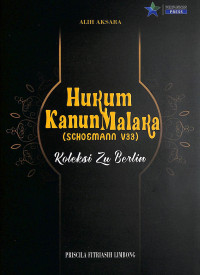 Alih Aksara Hukum Kanun Malaka (Schoemann V33) Koleksi Zu Berlin