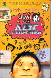 Jimi Dan Alif Si Biang Kerok = Jimi Dalam Akibat Jambul Alif