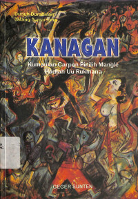 Kanagan : Kumpulan Carpon Pinilih Mangle Hadiah Uu Rukmana