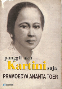 Panggil Aku Kartini Saja