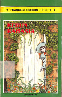 Kebun Rahasia = The Secret Garden